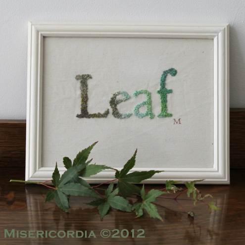 Leaf hand embroidery - Misericordia 2012